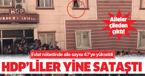 Evlat nöbetindeki acılı ailelerin sayısı 47'ye çıktı! HDP'liler yine sataştı!