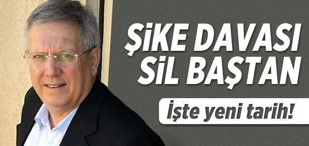 Şike davası sil baştan!