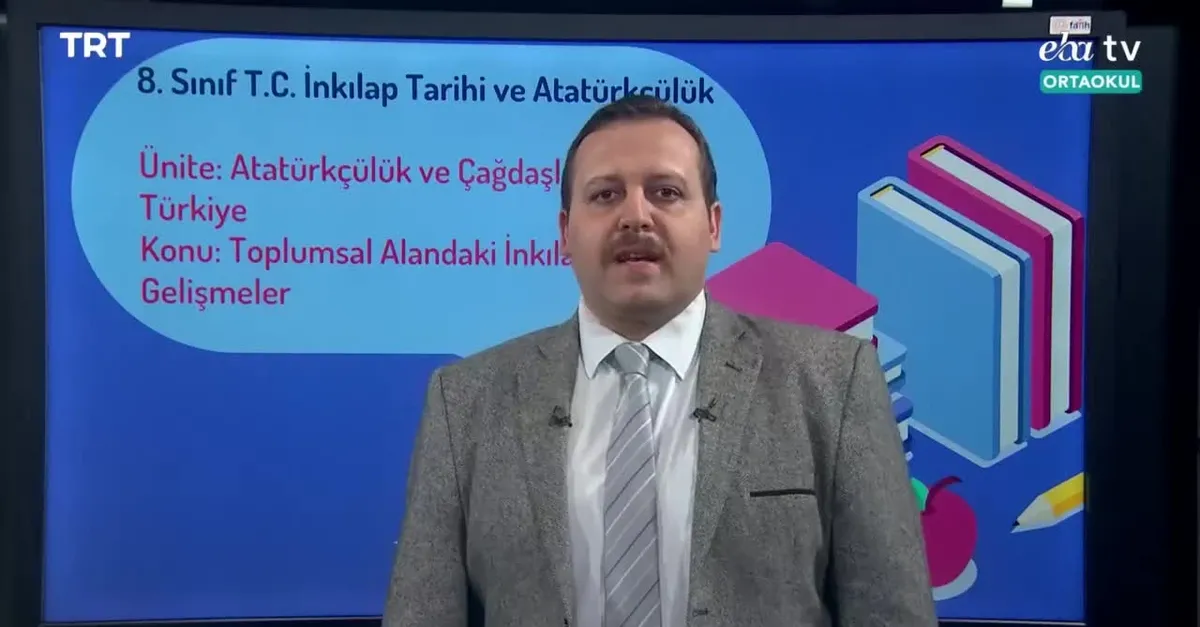 EBA TV - 8. Sınıf İnkilap Tarihi Ve Atatürkçülük Dersi! Konu: Toplumsal Alandaki İnkilaplar (25 Mart 2020 Çarşamba)