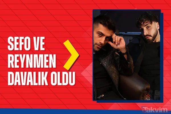 2,5 senelik mesele! Sefo ve Reynmen neden davalık oldu? “Elimden hukuksal olarak ne gelirse yapacağım” - 1