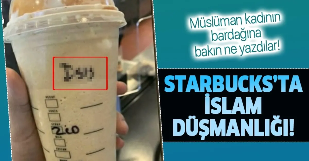 Abd De Starbucks Subesinde Buyuk Skandal Musluman Kadinin Bardagina Deas Yazdilar Takvim