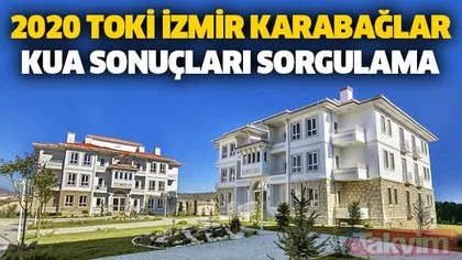 TOKİ İzmir Karabağlar kura sonuçları sorgulama ekranı! 2020 TOKİ kura çekilişi isim listesi açıklandı mı?