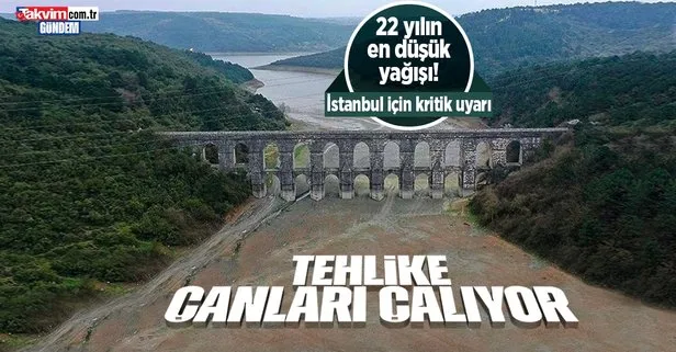 Türkiye son 22 yılın en düşük ocak yağışını aldı! İstanbul için olağanüstü kuraklık uyarısı: Barajlarda su seviyesi yüzde 35,08 olarak ölçüldü