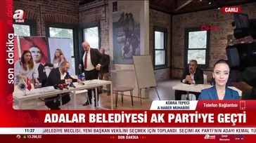 Adalar Belediyesi'nde seçim sonuçlandı! Zafer AK Parti'nin oldu