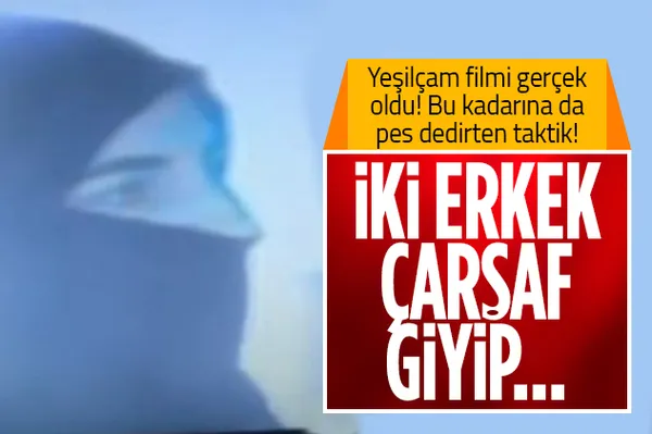 Yeşilçam filmlerini aratmayan olay! Kemal Sunal'ın oynadığı sahne Esenyurt'ta gerçek oldu! İki erkek çarşaf giyip...-1