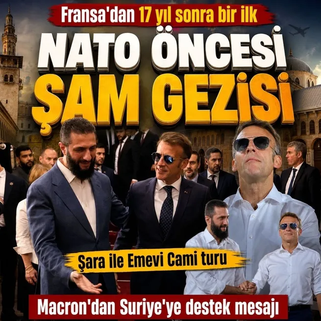 Macrondan NATO öncesi Şam ziyareti! Şaraya destek mesajı: Emevi Camisini de ziyaret etti