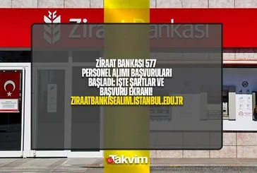 Ziraat Bankası 577 personel alımı yapacak