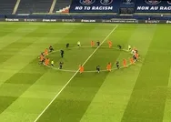 Başakşehir ve PSGli futbolcular Weboya yapılan ırkçılığı böyle protesto etti
