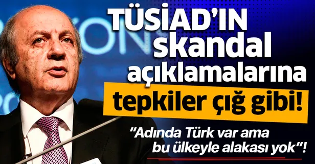 TÜSİAD'ın skandal açıklamalarına tepkiler dinmiyor