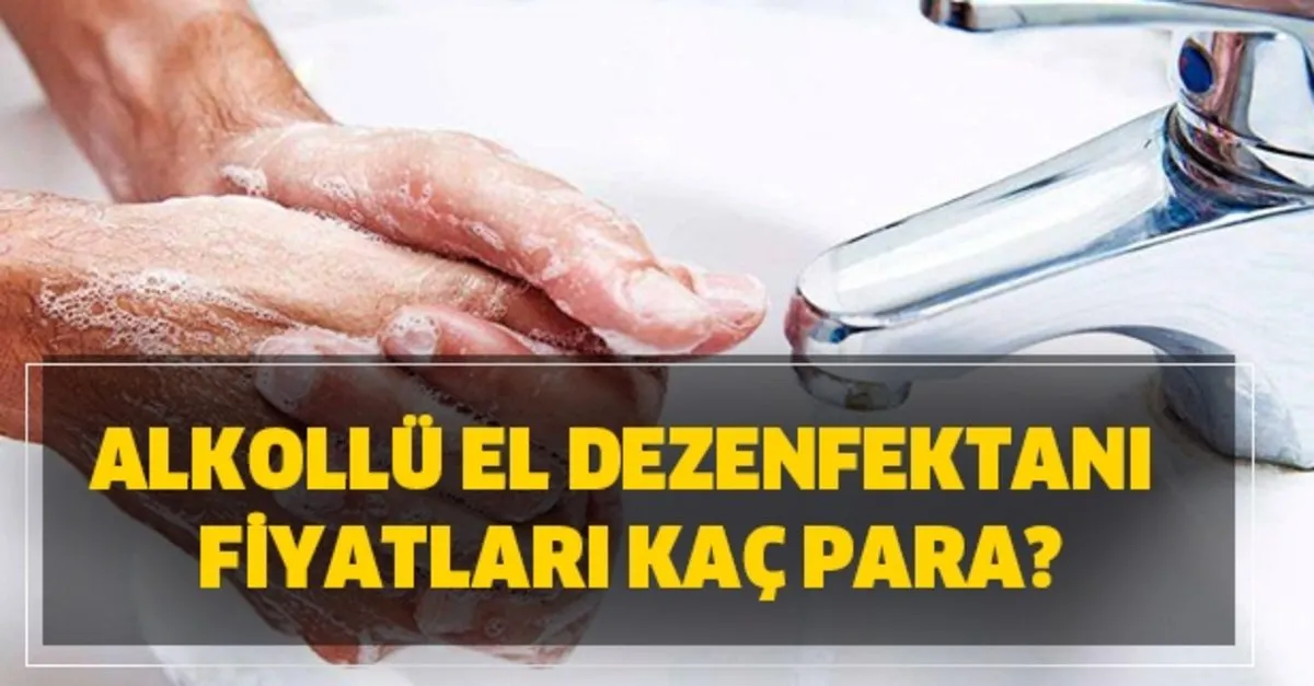 2020 El Dezenfektani Fiyatlari Listesi Alkollu El Dezenfektani Fiyatlari Kac Para Takvim