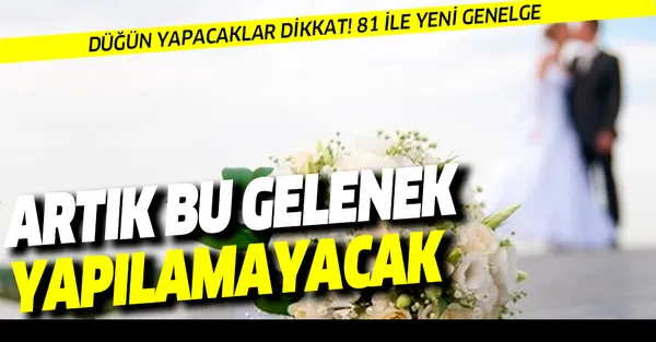 Son dakika: İçişleri Bakanlığı 81 ile yazı gönderdi! İşte düğünlerde alınacak tedbirler-1