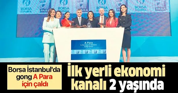 İlk yerli ekonomi kanalı 2 yaşında: Borsa İstanbul’da gong A Para için çaldı