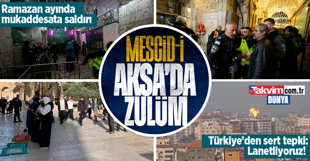 İsrail'den Mescid-i Aksa'ya alçak saldırı! Türkiye'den sert tepki: Lanetliyoruz