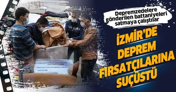 SON DAKİKA: İzmir’de depremzedeler için gönderilen battaniyeleri satmaya çalıştılar