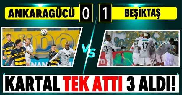 Beşiktaş deplasmanda Ankaragücü’nü mağlup etti! MS: Ankaragücü 0-1 Beşiktaş