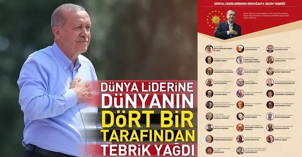 Dünya liderlerinden Erdoğan’a seçim tebriği