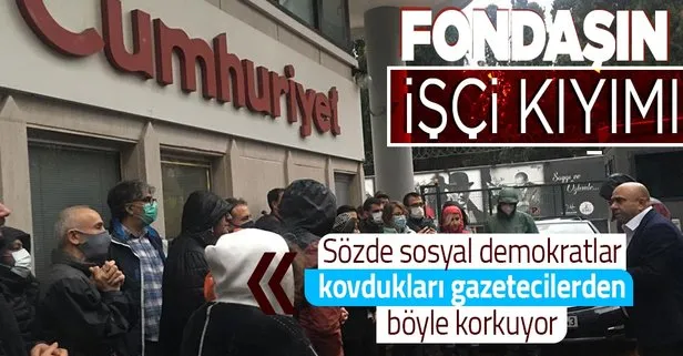 Çalışanlarını kapı önüne koyan Cumhuriyet