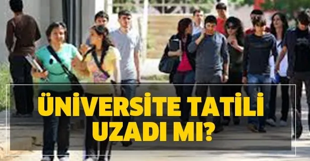 YÖK son dakika üniversite uzaktan eğitim ne zaman başlayacak? Üniversite tatili uzadı mı?