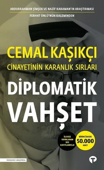 Cemal Kaşıkçı cinayetinin ses kayıtlarının dökümünü içeren ‘Diplomatik Vahşet’ en çok satanlarda!-1