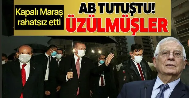 Başkan Recep Tayyip Erdoğan’ın Kapalı Maraş’taki mesajı AB’yi rahatsız etti! Üzülmüşler