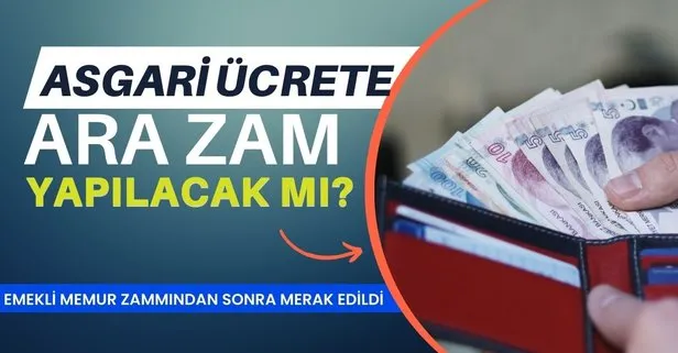 Asgari ücrete Temmuz zammı gelecek mi, netleşti mi? Günlük, brüt, net... ASGARİ ÜCRETE ARA ZAM SON GELİŞMELER 2024