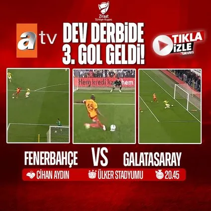 Fenerbahçe - Galatasaray | CANLI