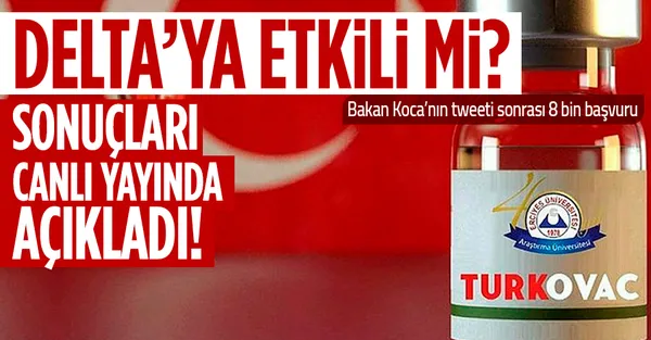 Son dakika: Turkovac Delta varyantına etkili mi? Turkovac ve CoronoVac'ın sonuçları belli oldu!-1