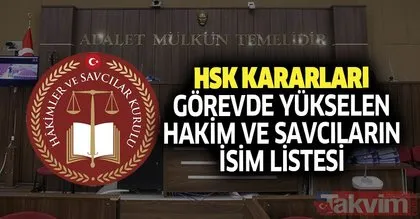HSK kararları Resmi Gazete’de! İşte görevde yükselen hakim ve savcıların isim listesi