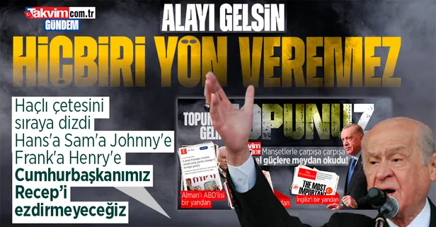 MHP Genel Başkanı Bahçeli'den seçimleri hedef alan haçlı artıklarına sert tepki: "Küresel sermaye çeteleri Türkiye'ye yön veremez"