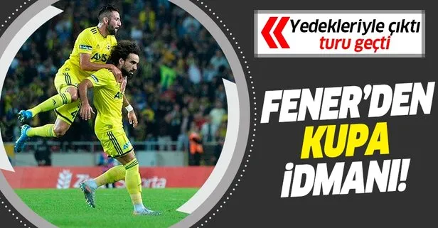 Kupa idmanı! Fenerbahçe, Tarsus İdman Yurdu’nu kupadan eledi
