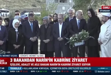 3 bakan Narin'in kabrini ziyaret etti!