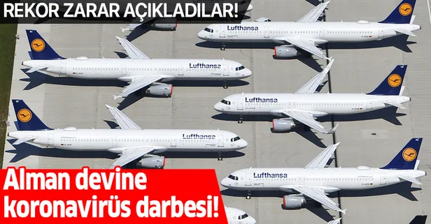Son dakika: Alman hava yolu şirketi Lufthansa Grubu ilk çeyrekte 2,1 milyar avro zarar açıkladı