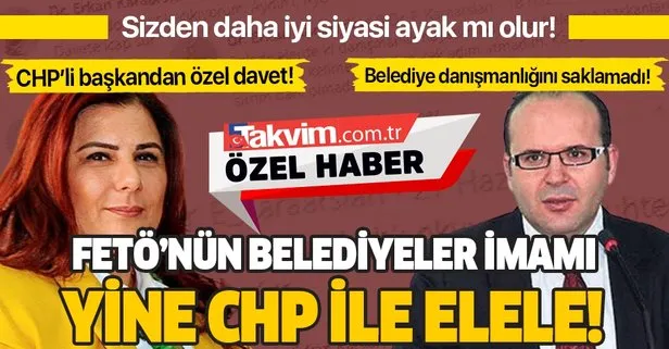 FETÖ’nün ’Belediyeler İmamı’ Erkan Karaarslan ile CHP yine elele!