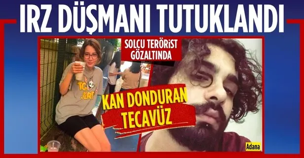 Tecavüzcü solcu terörist Sercan Keskinkılıç tutuklandı