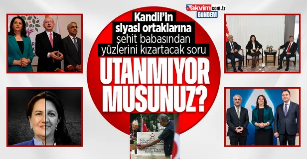 7'li koalisyona şehit babasından yüzlerini kızartacak soru: Evlatlarımızı şehit edenlerle yol yürümekten utanmıyor musunuz?