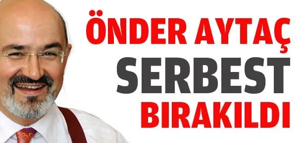 O isim serbest bırakıldı