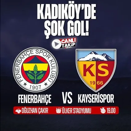 Fenerbahçe - Kayserispor | CANLI