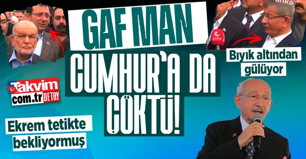 'Gaf adam' yine formunda! Kılıçdaroğlu 'Millet' yerine 'Cumhur' dedi: Ekrem tetikte bekliyormuş, Davutoğlu bıyık altında güldü