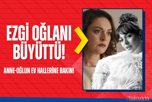 Başka Bir Gün’ün Nehir’i Ezgi Mola oğlanı büyüttü! Anne-oğulun ev hallerine bakın: Ağaç yaşken eğilir! - 1