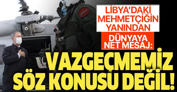 Son dakika: Bakan Akar, Libya'da Mehmetçik'le bir araya geldi! Dünyaya net mesaj: Vazgeçmemiz söz konusu değil