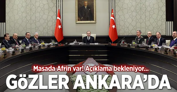 Ankara'da en kritik MGK!