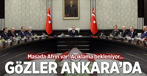 Ankara’da en kritik MGK!