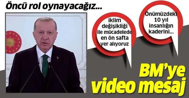 Son dakika: Başkan Erdoğan’dan ’BM Çeşitlilik Zirvesi’ne video mesaj