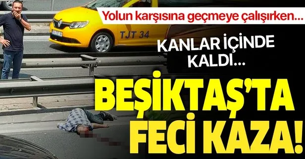 Son dakika: Beşiktaş’ta feci kaza!