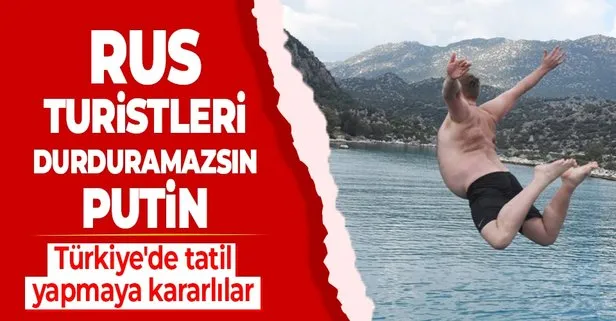 Rus turistler Türkiye’de tatil yapmaya kararlı