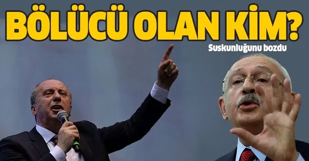 Son dakika: Yeni parti kurcağı iddia edilen Muharrem İnce’den Kılıçdaroğlu’na cevap: Bölücü olan kim?