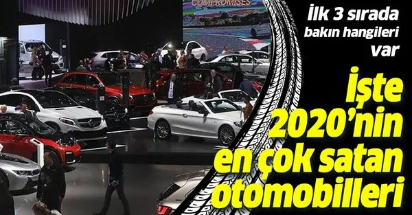 2020 Nin En Cok Satan Otomobilleri Hangileri En Cok Hangi Otomobil Markasi Tercih Edildi Takvim