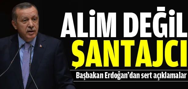 Alim değil şantajcı