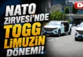 NATO'ya özel Togg limuzin