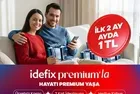 idefix Premium'la Hayatı Premium Yaşa!
